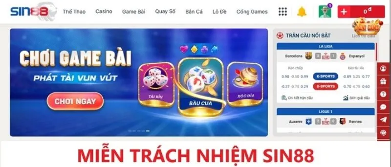 Các điều miễn trừ trách nhiệm với game thủ Sin88