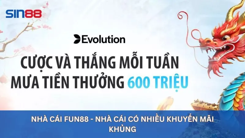 Nhà cái fun88 - Nhà cái có nhiều khuyến mãi khủng