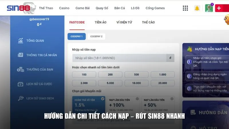 Hướng dẫn chi tiết cách nạp – rút sin88 nhanh